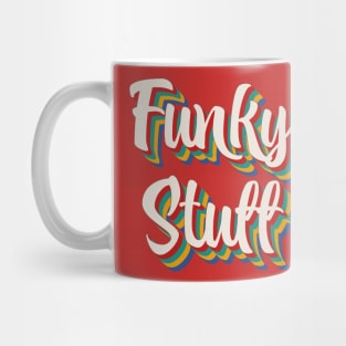 Funky Stuff Mug